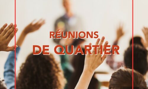 Réunions de quartier | Un nouvel espace de dialogue et de proximité !