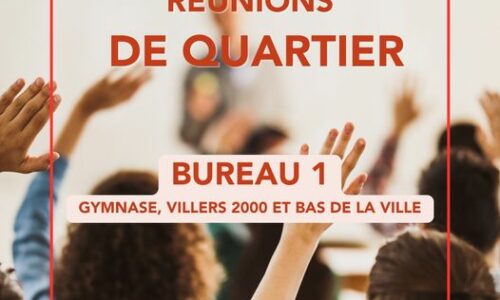 Réunions de quartier | J- 7 avant la 1ère réunion du bureau n°1 !